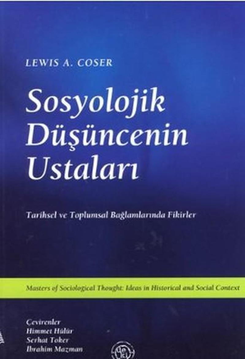 Sosyolojik Düşüncenin Ustaları