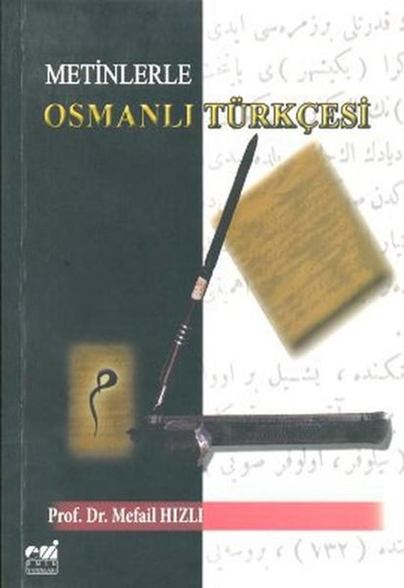 Metinlerle Osmanlı Türkçesi