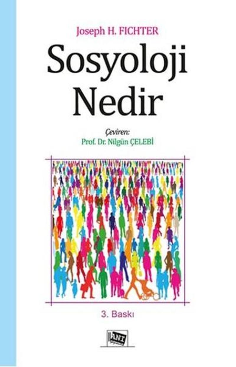 Sosyoloji Nedir?