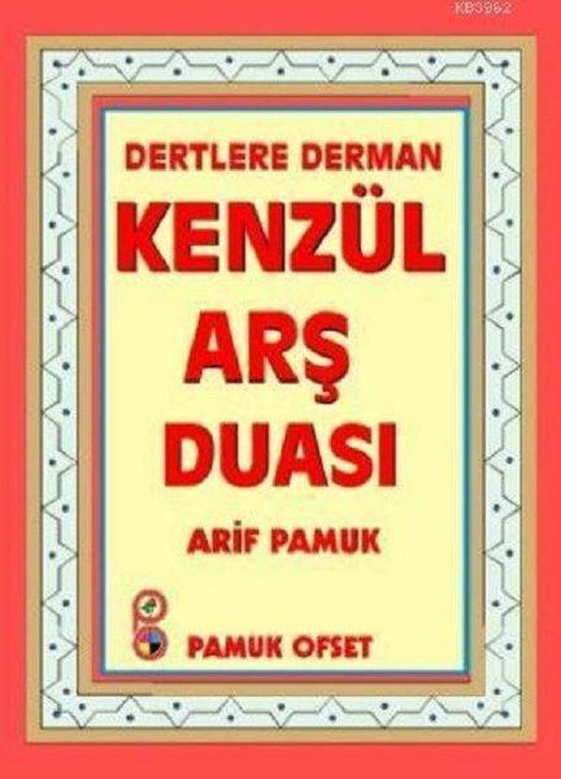 Kenzül Arş Duası Havas ve Esrarı (Dua-009/P7)