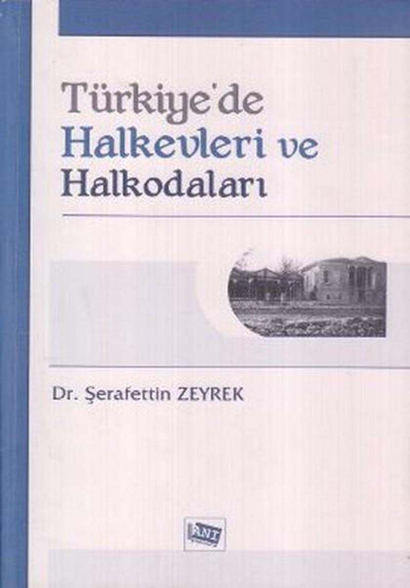 Türkiye'de Halkevleri ve Halkodaları