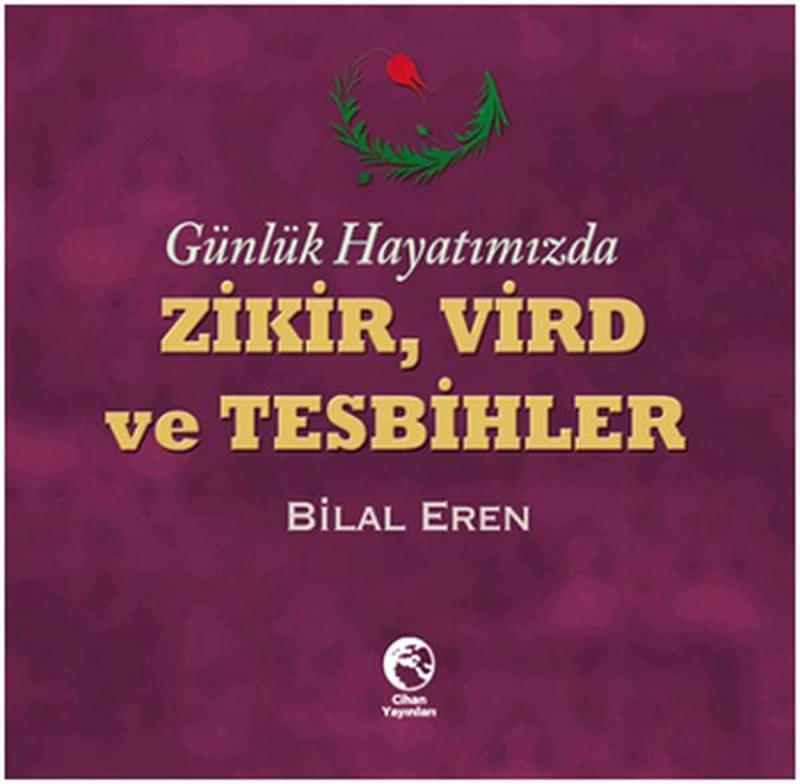 Zikir Vird ve Tesbihler