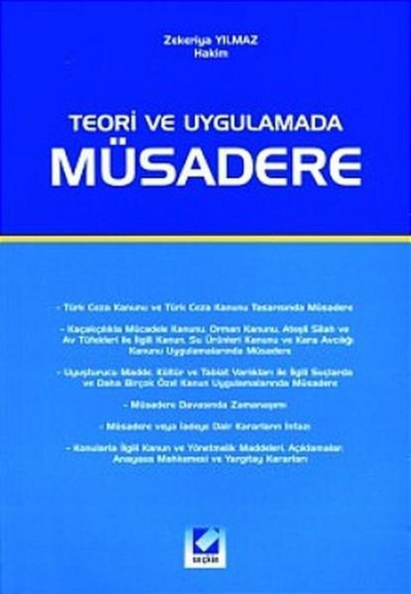 Teori ve Uygulamada Müsadere