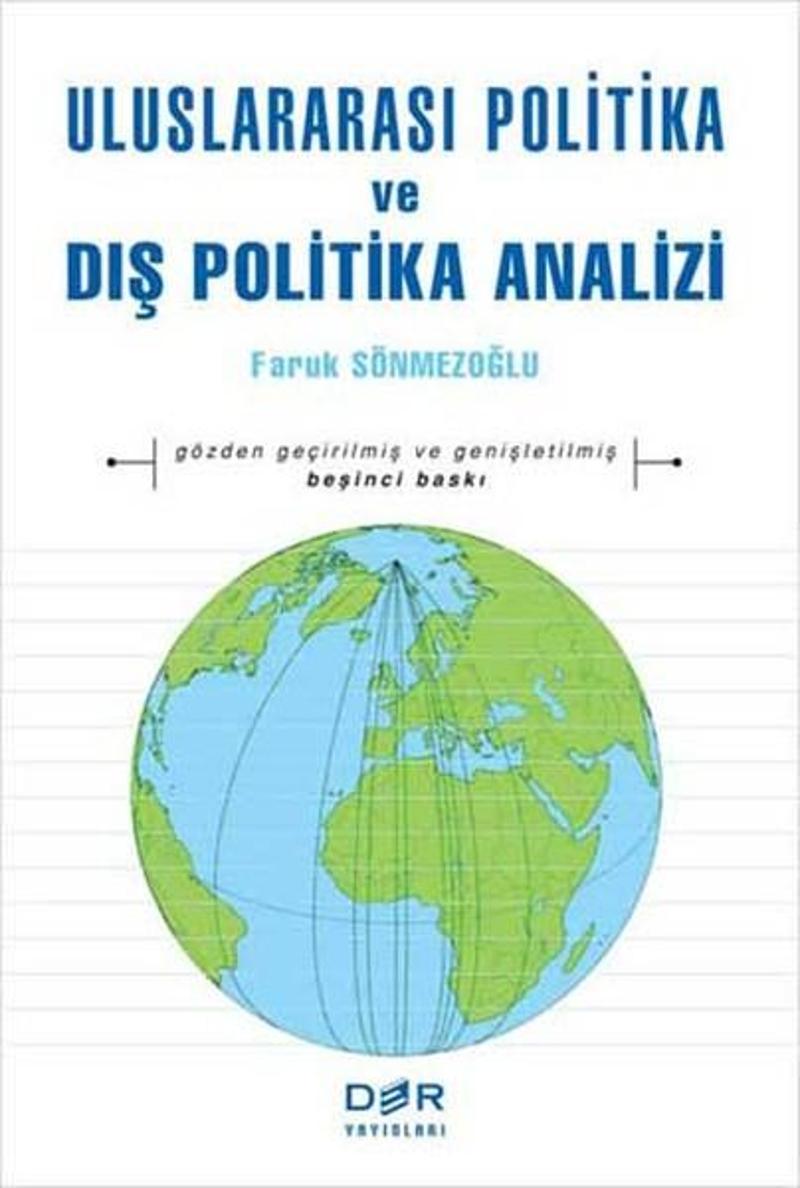 Uluslararası Politika Ve Dış Politika Analizi