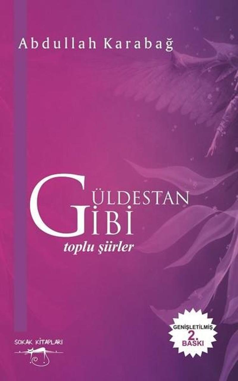 Güldestan Gibi - Toplu Şiirler