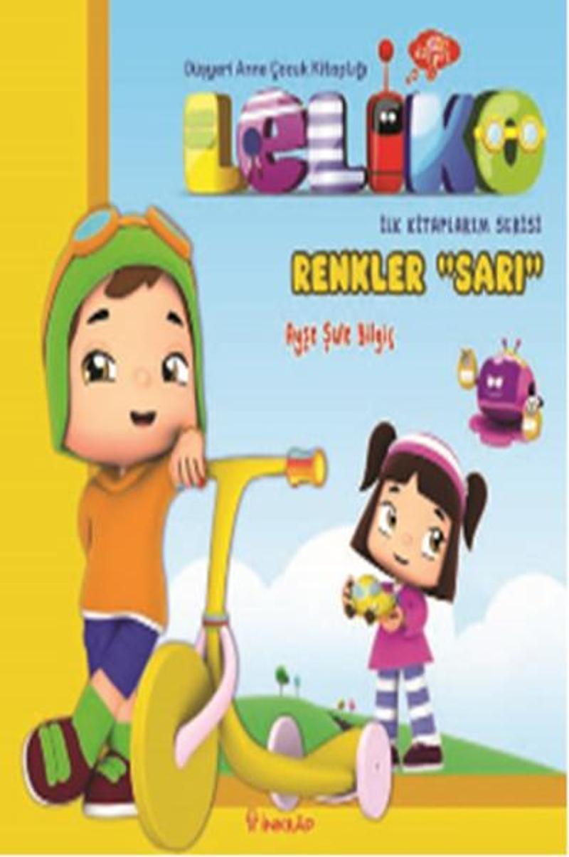 Leliko İlk Kitaplarım Serisi - Renkler Sarı