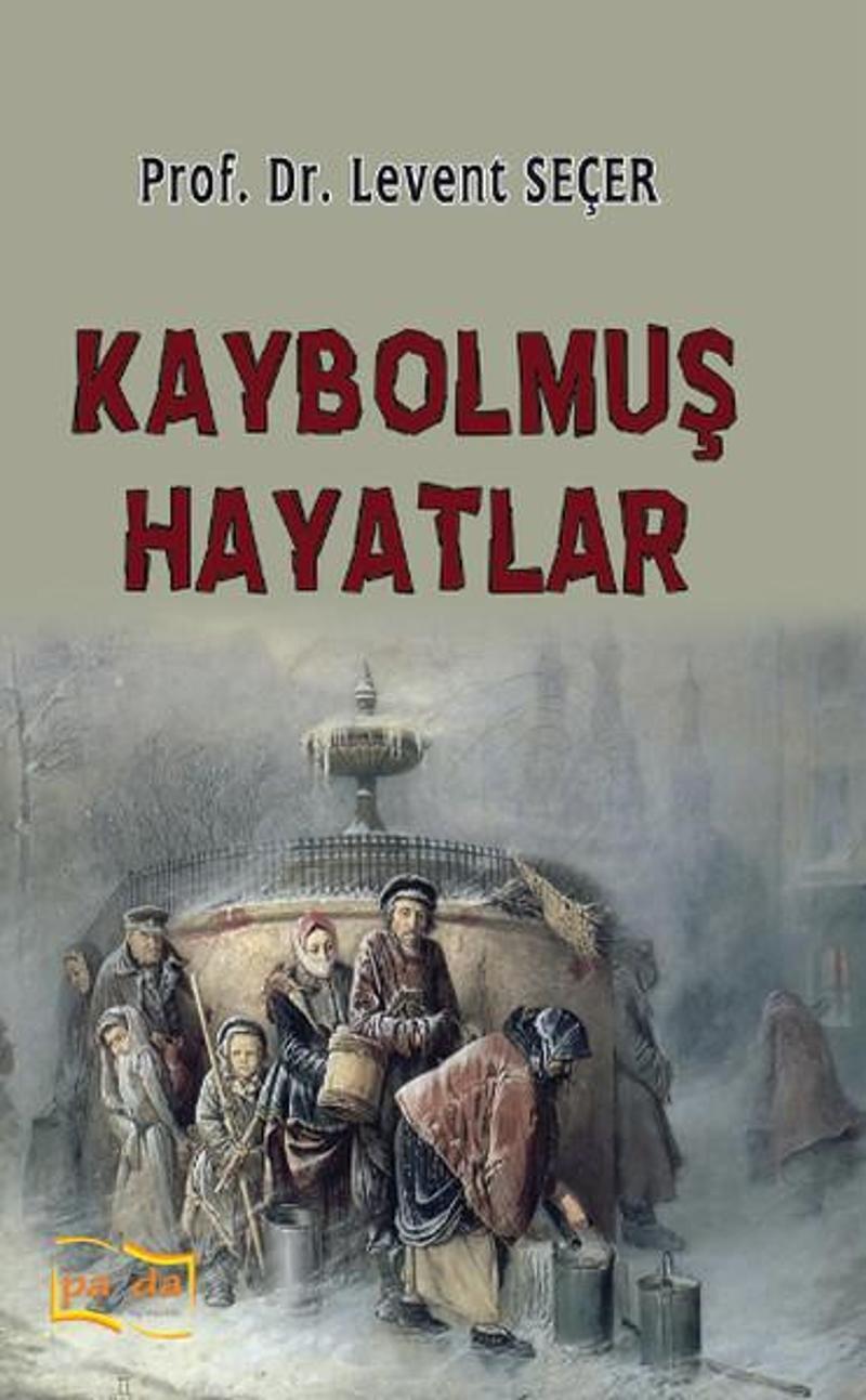 Kaybolmuş Hayatlar