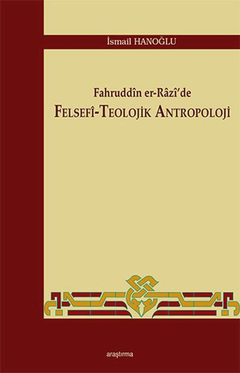 Fahruddin er-Razi'de Felsefi - Teolojik Antropoloji