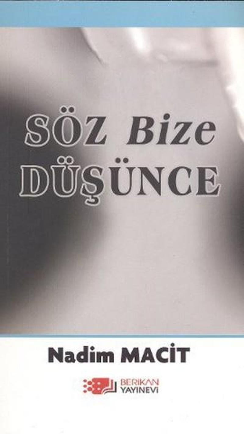 Söz Bize Düşünce