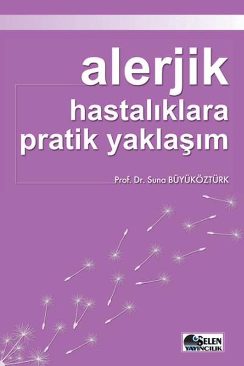 Alerjik Hastalıklara Pratik Yaklaşım
