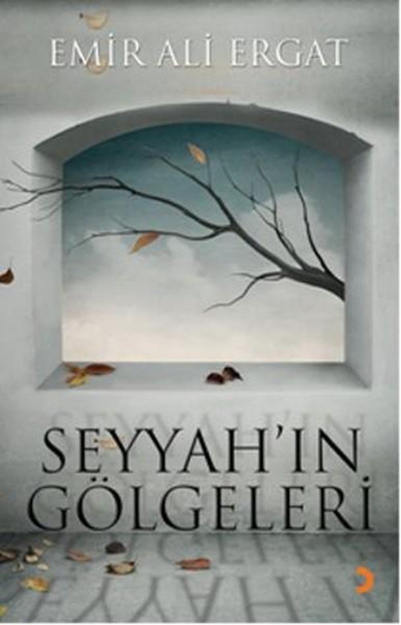 Seyyah'ın Gölgeleri