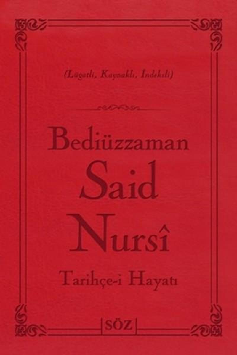 Bediüzzaman Said Nursi Tarihçe-i Ha