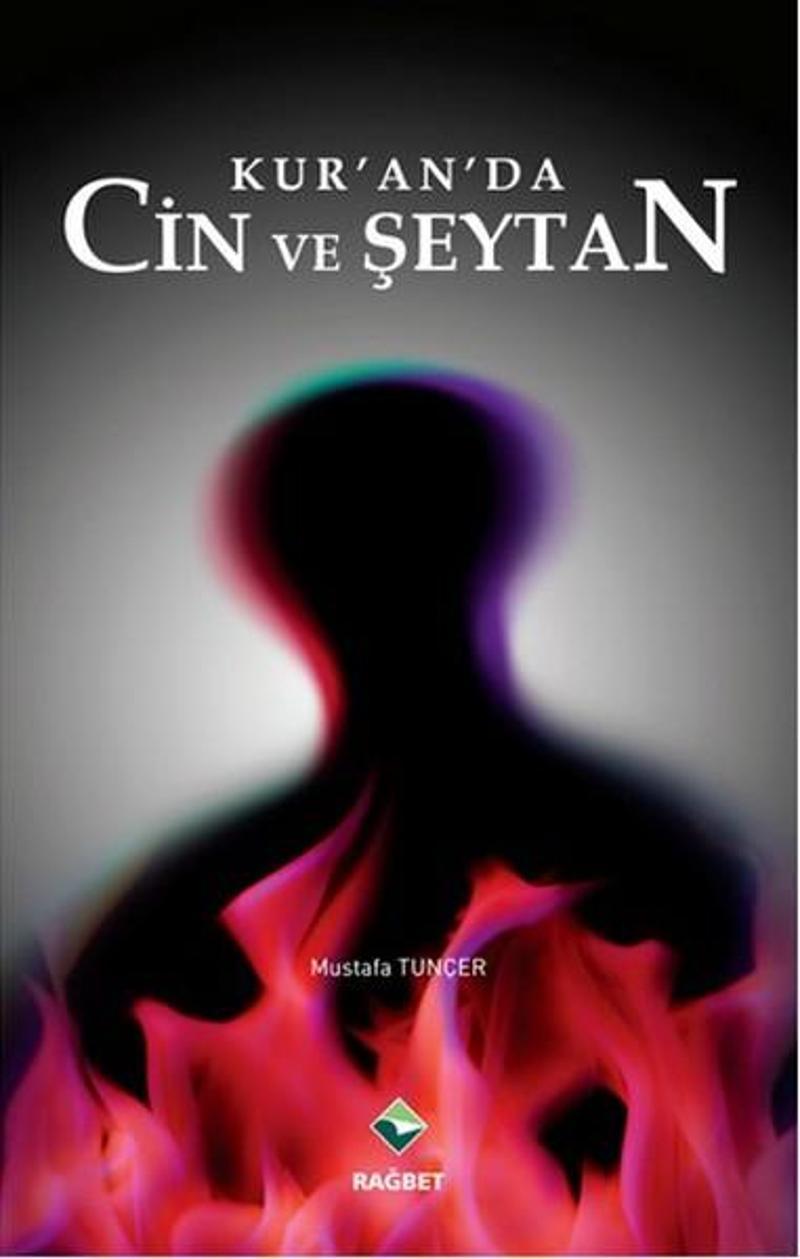 Kur'an'da Cin ve Şeytan