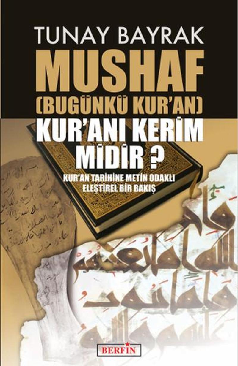 Mushaf - Kur'an'ı Kerim midir?