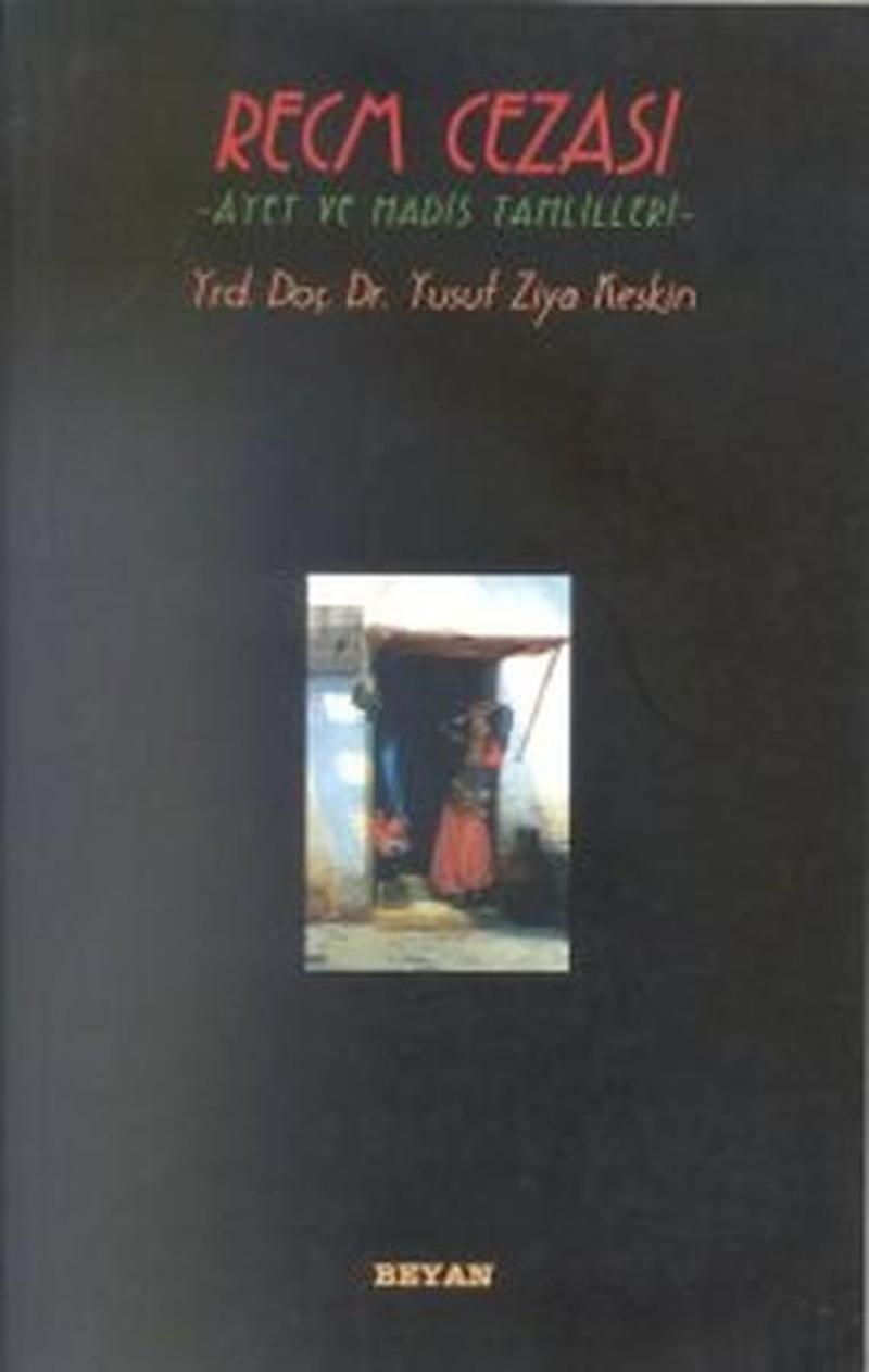 Recm Cezası Ayet ve Hadis Tahlilleri
