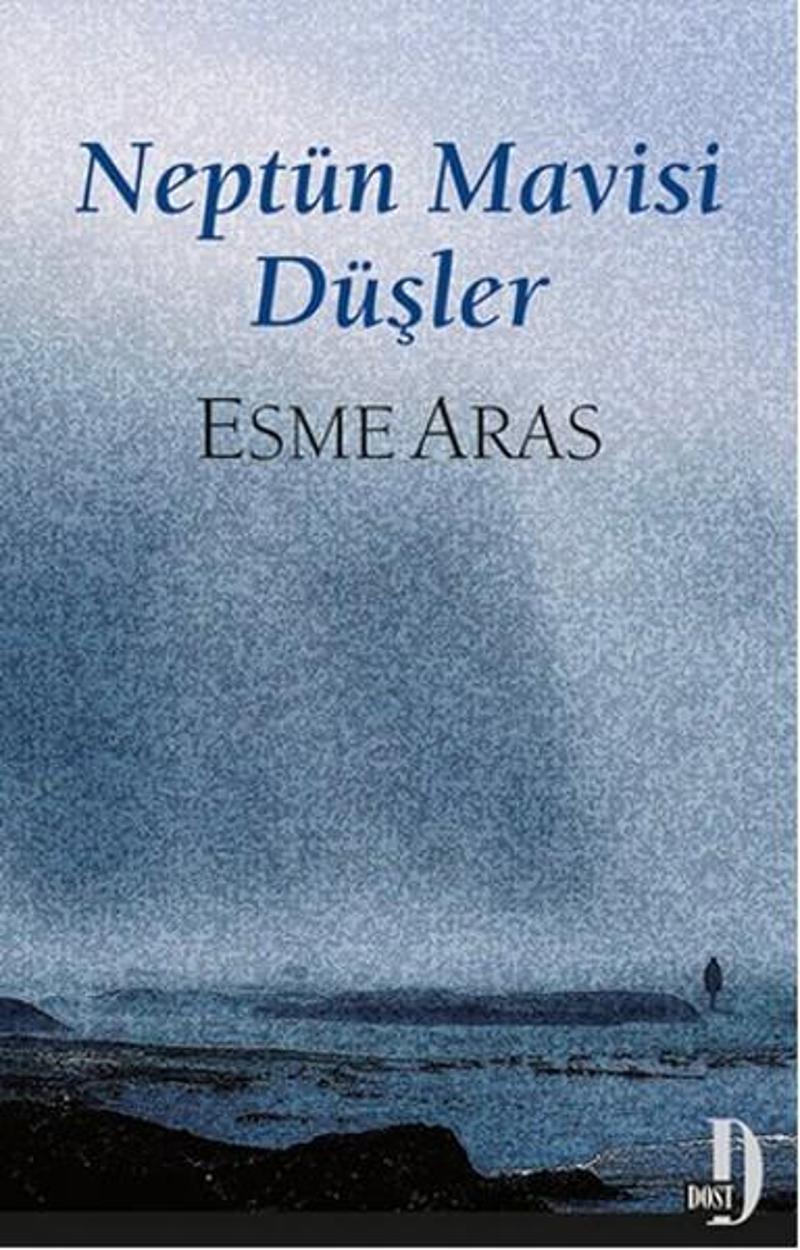 Neptün Mavisi Düşler