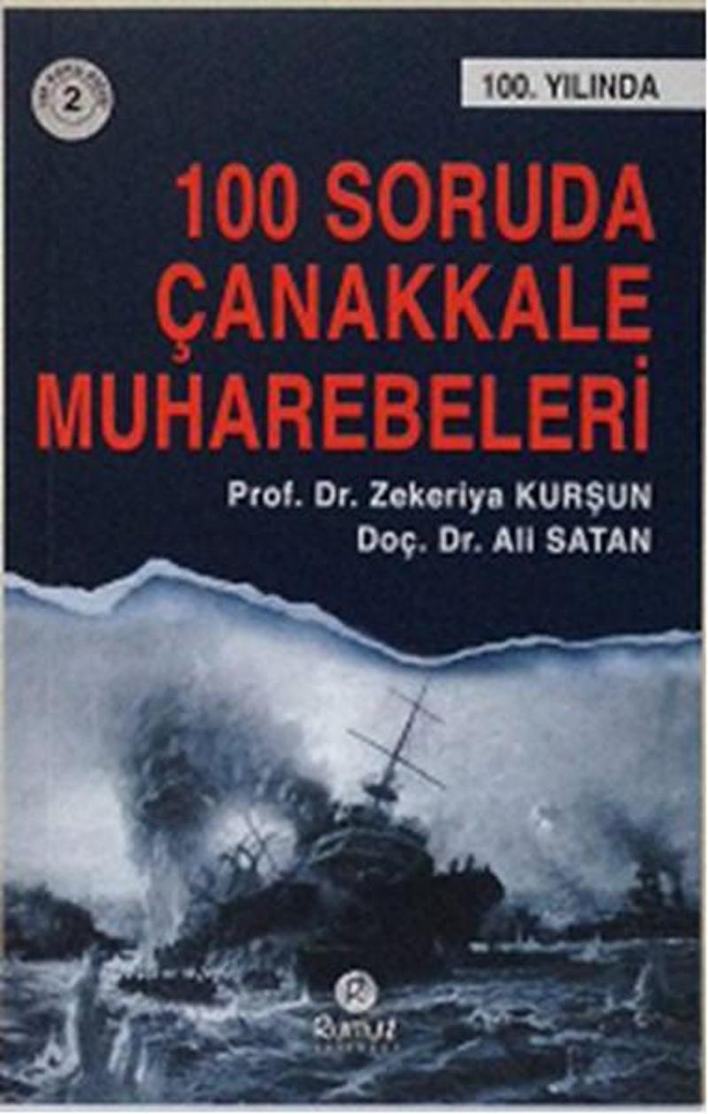 100 Soruda Çanakkale Muharebeleri