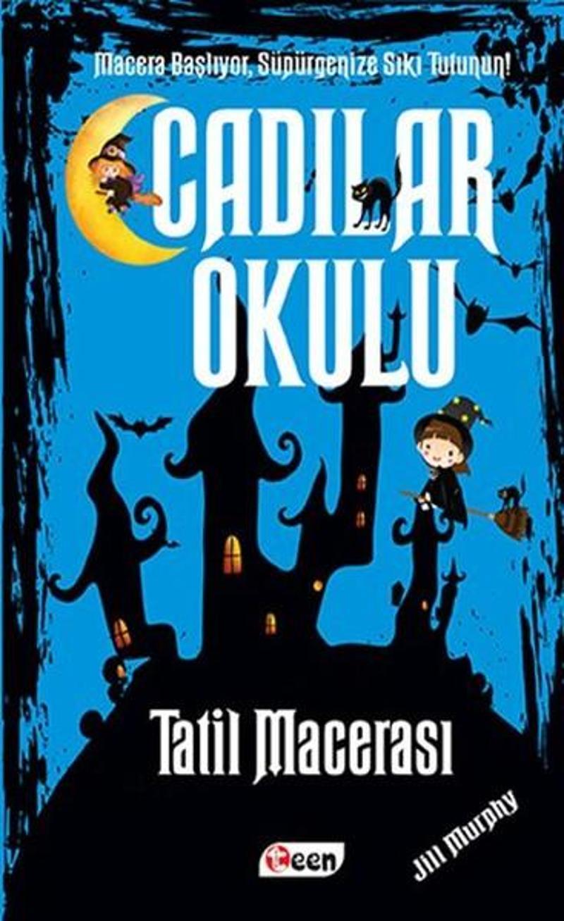 Cadılar Okulu - Tatil Macerası