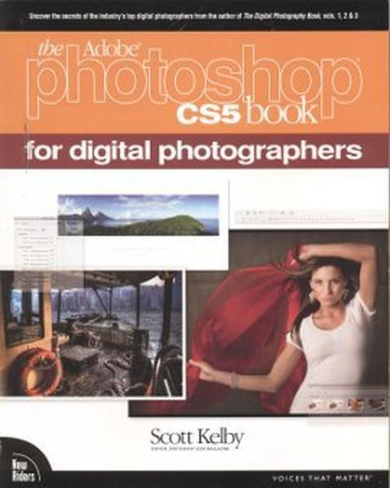 The Adobe Photoshop CS5 Book for Digital Photographers