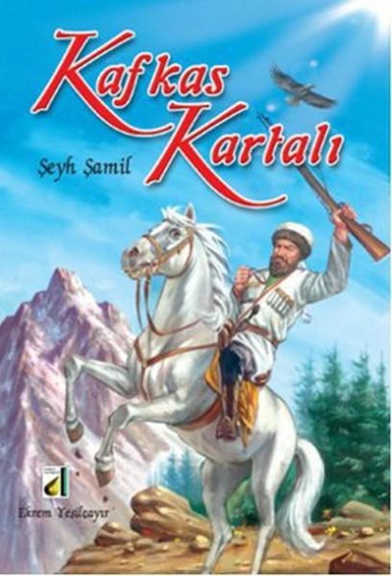 Kafkas Kartalı Şeyh Şamil