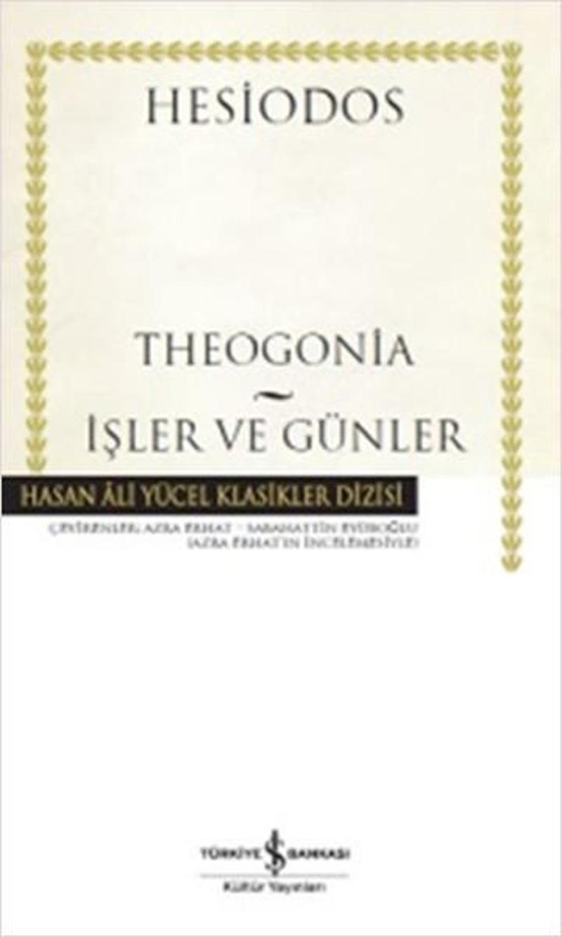 Theogonia - İşler ve Günler