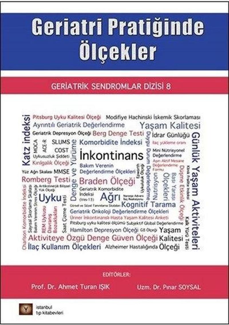 Geriatri Pratiğinde Ölçekler