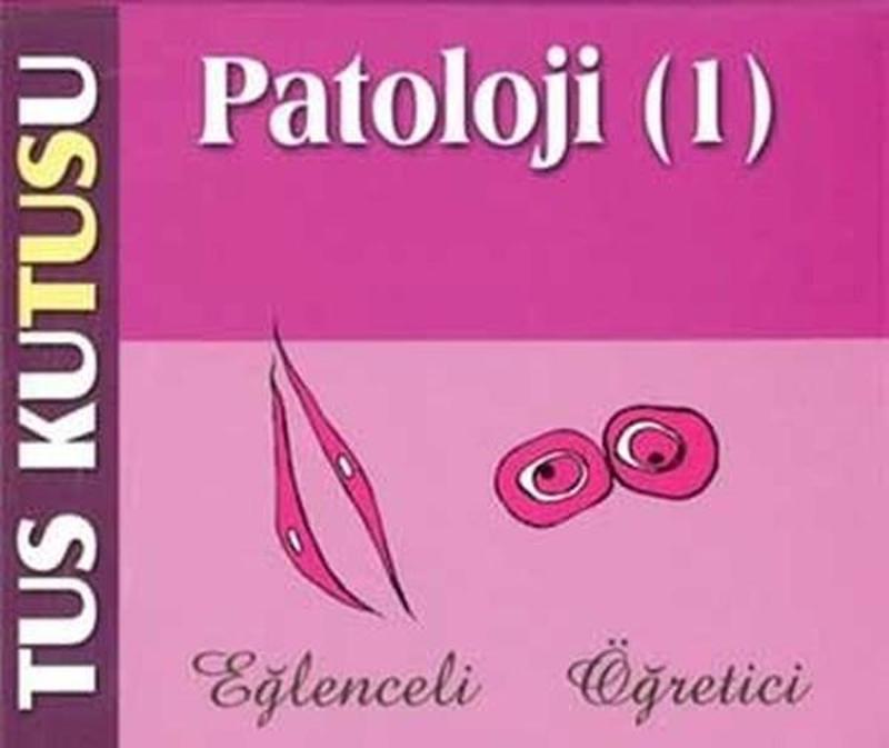 TUS Kutusu-Patoloji 1
