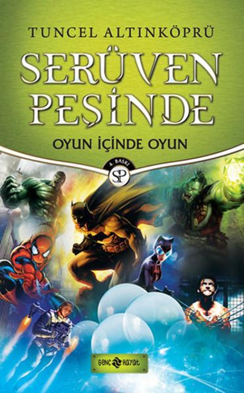 Oyun İçinde Oyun-Serüven Peşinde