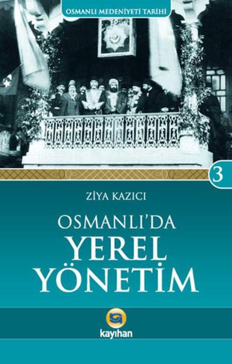 Osmanlı'da Yerel Yönetim