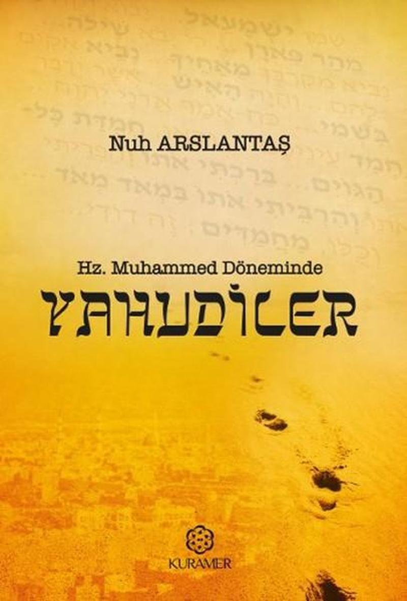 Hz. Muhammed Döneminde Yahudiler