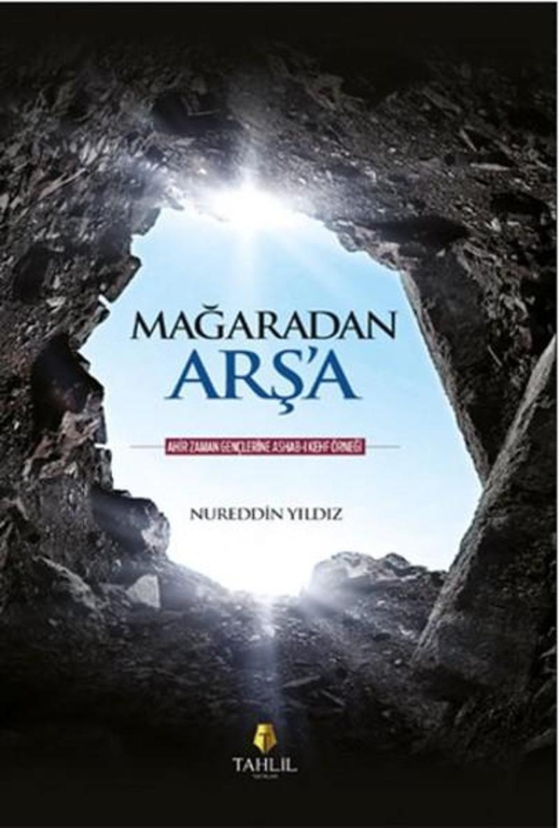 Mağaradan Arş'a