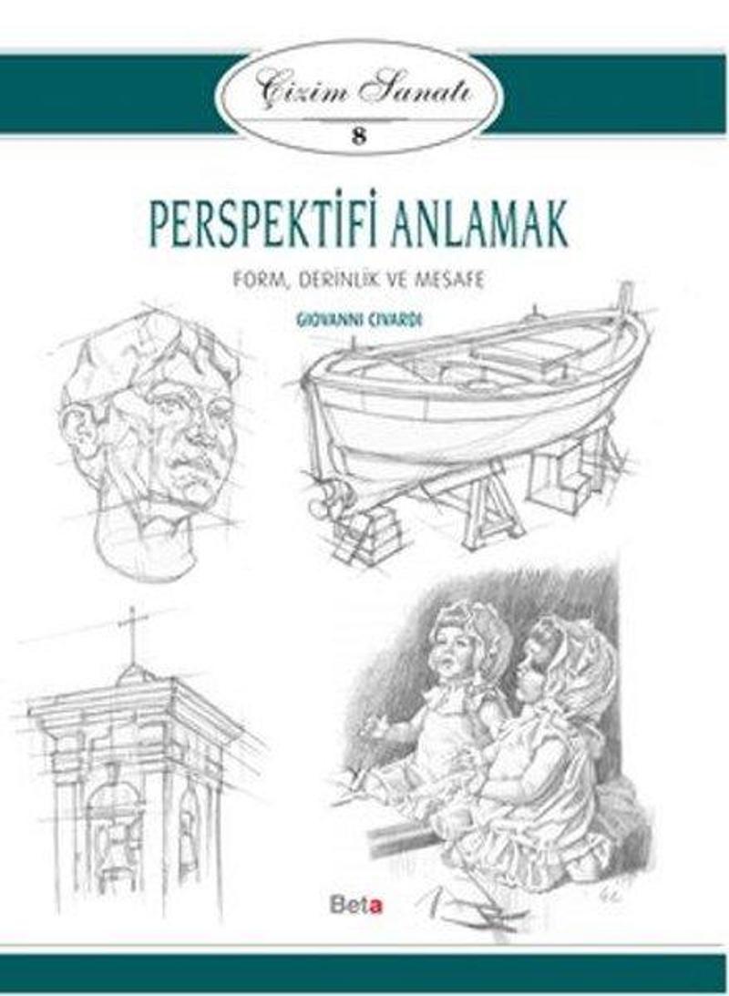 Çizim Sanatı 8- Perspektifi Anlamak