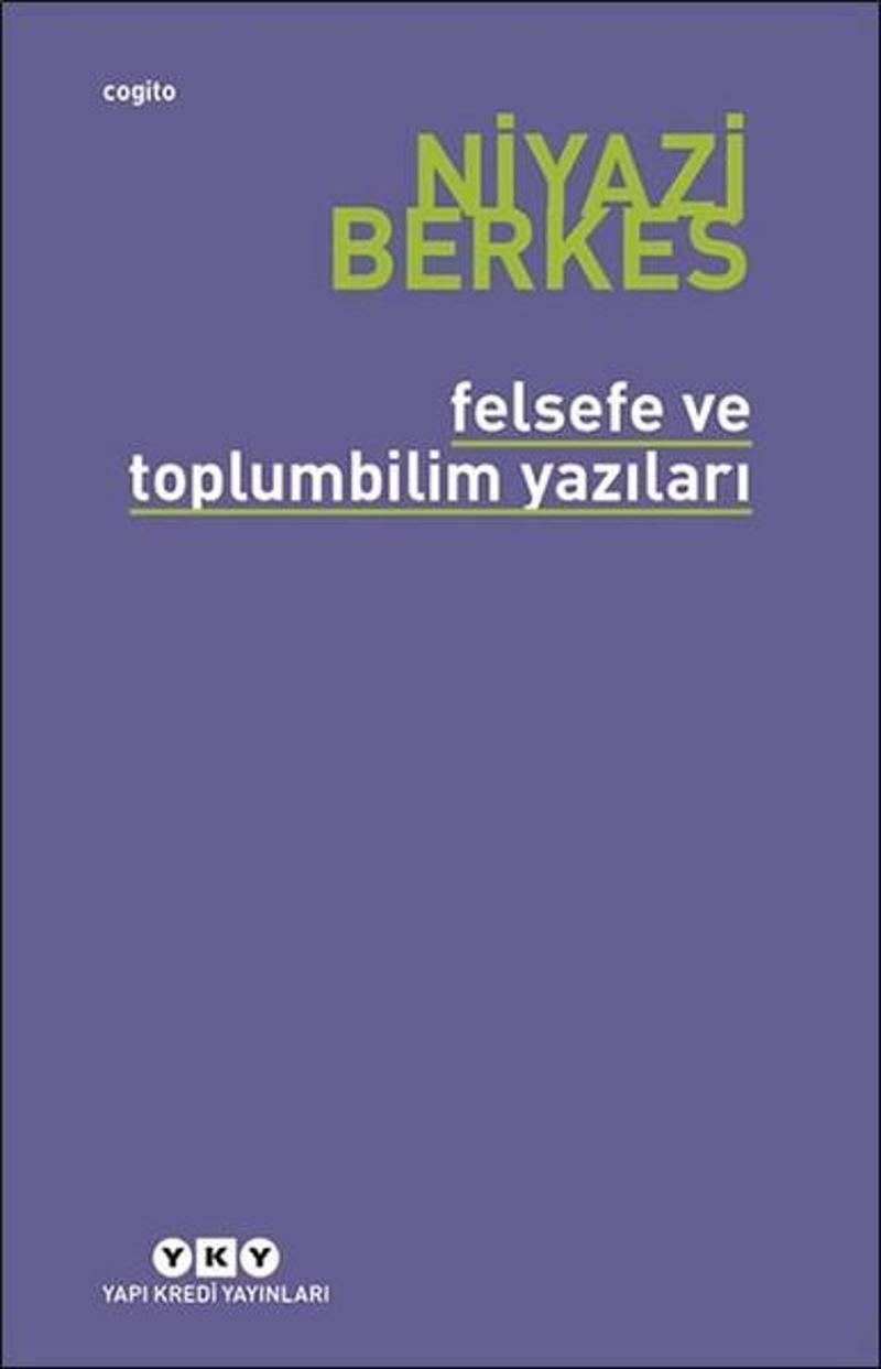 Felsefe ve Toplumbilim Yazıları