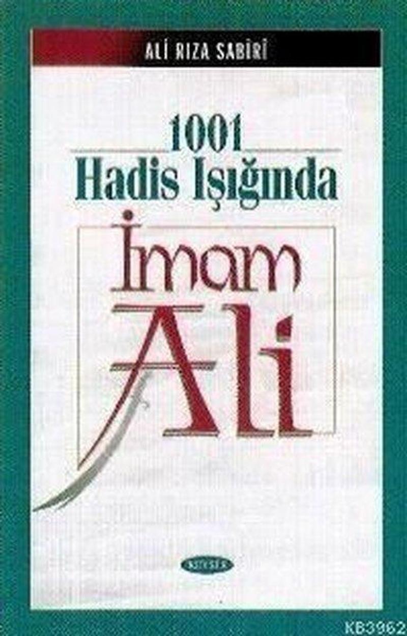 1001 Hadis Işığında İmam Ali