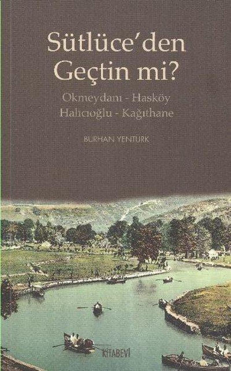 Sütlüce'den Geçtin mi?