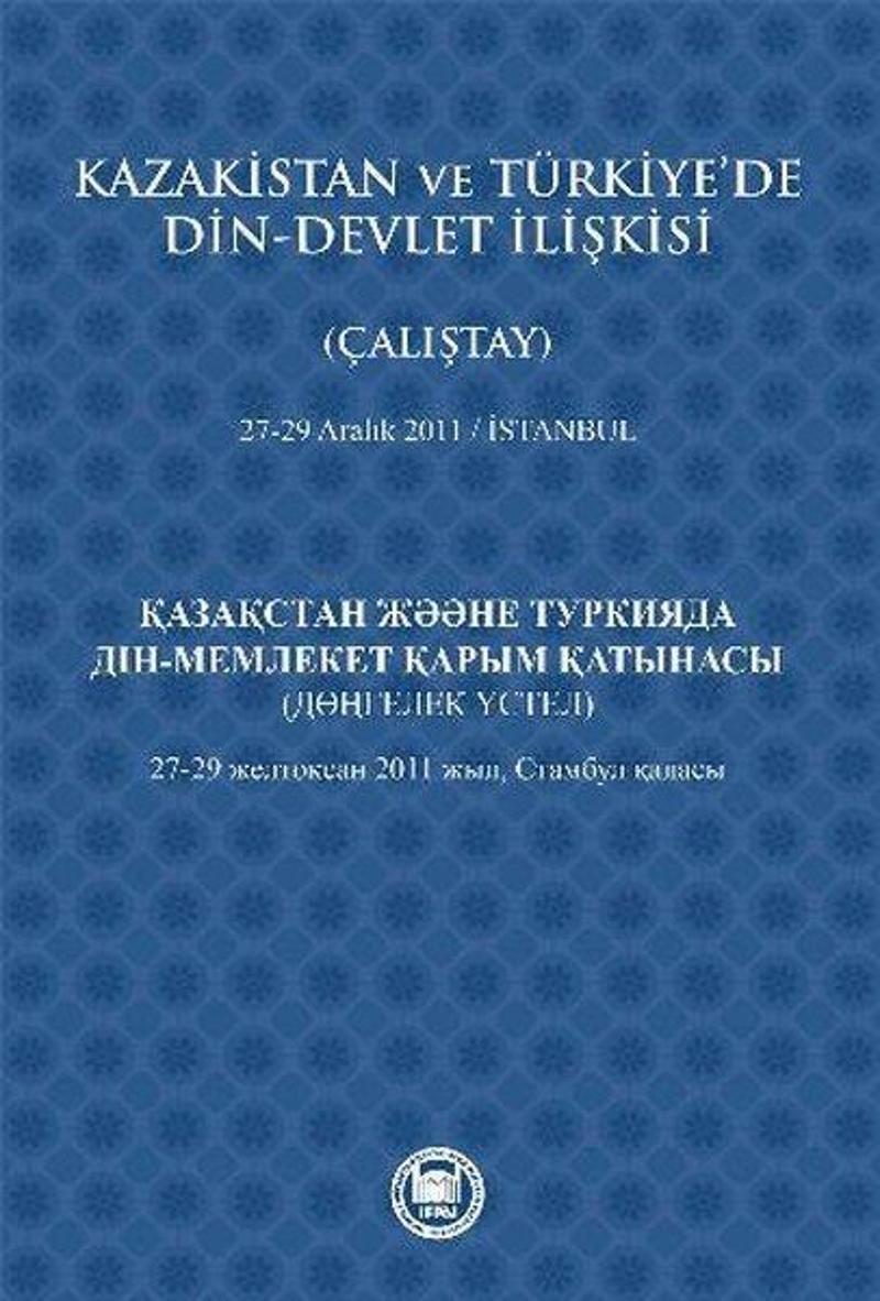 Kazakistan ve Türkiye'de Din - Devlet İlişkisi