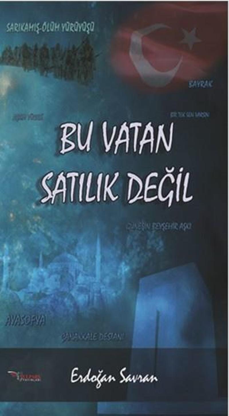 Bu Vatan Satılık Değil