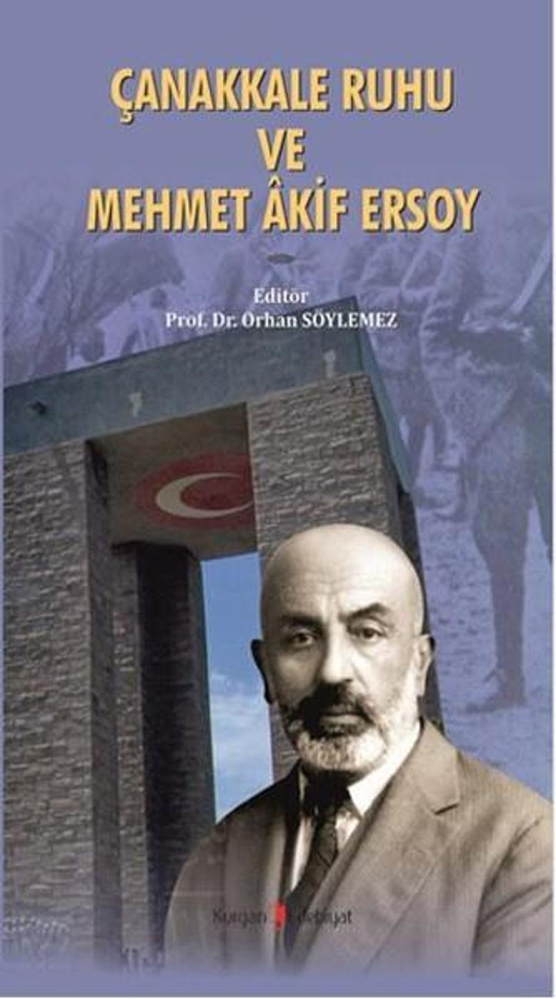 Çanakkale Ruhu ve Mehmet Akif Ersoy