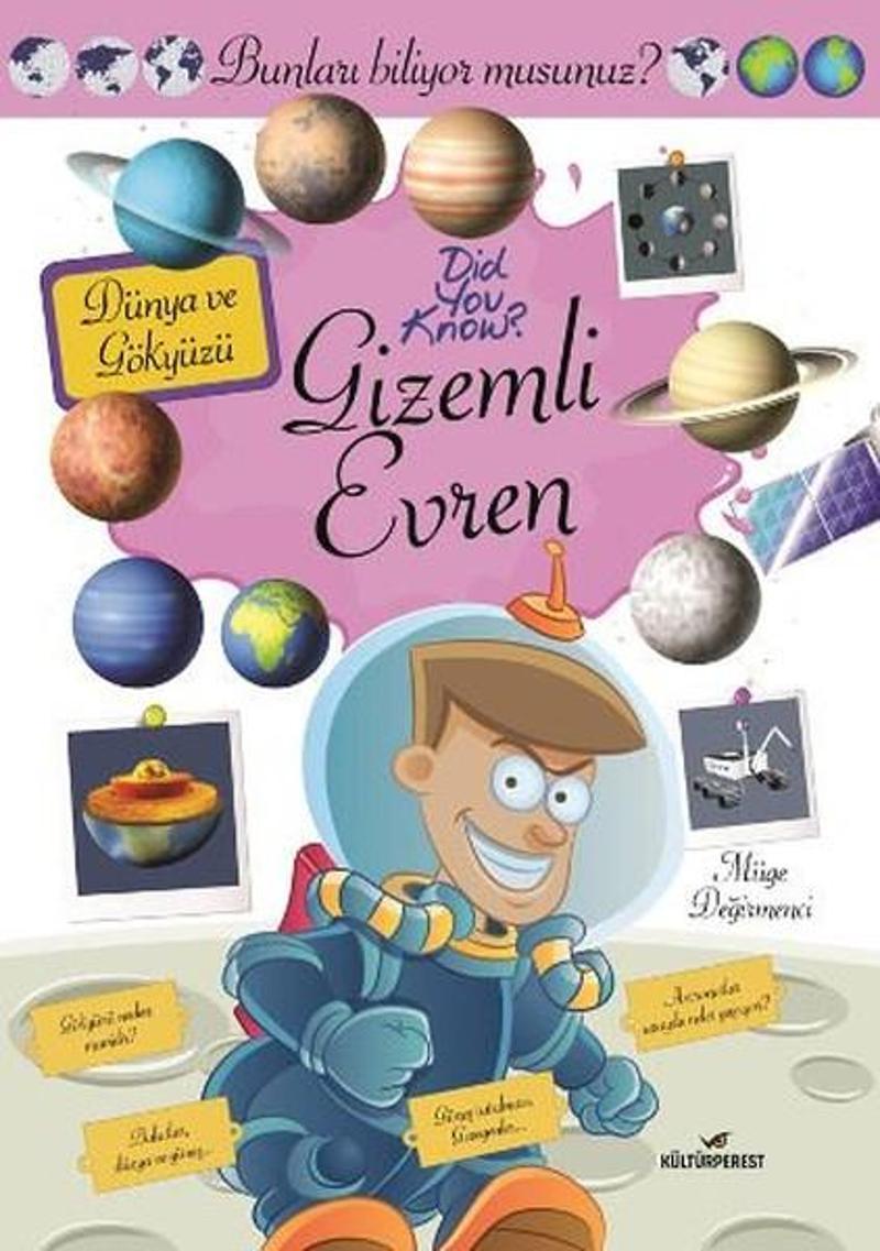 Gizemli Evren-Bunları Biliyor Musunuz?