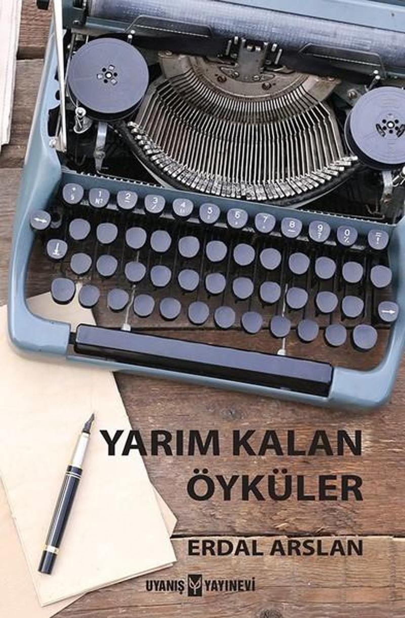 Yarım Kalan Öyküler