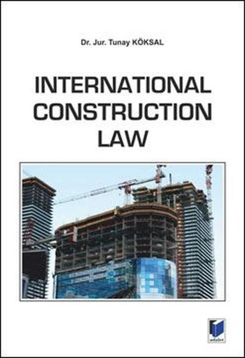 International Construction Law