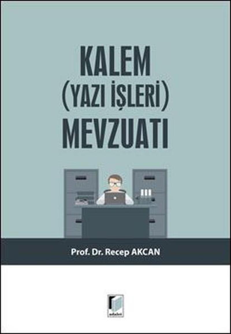 Kalem Yazı İşleri Mevzuatı