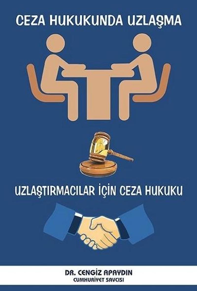 Ceza Hukukunda Uzlaşma