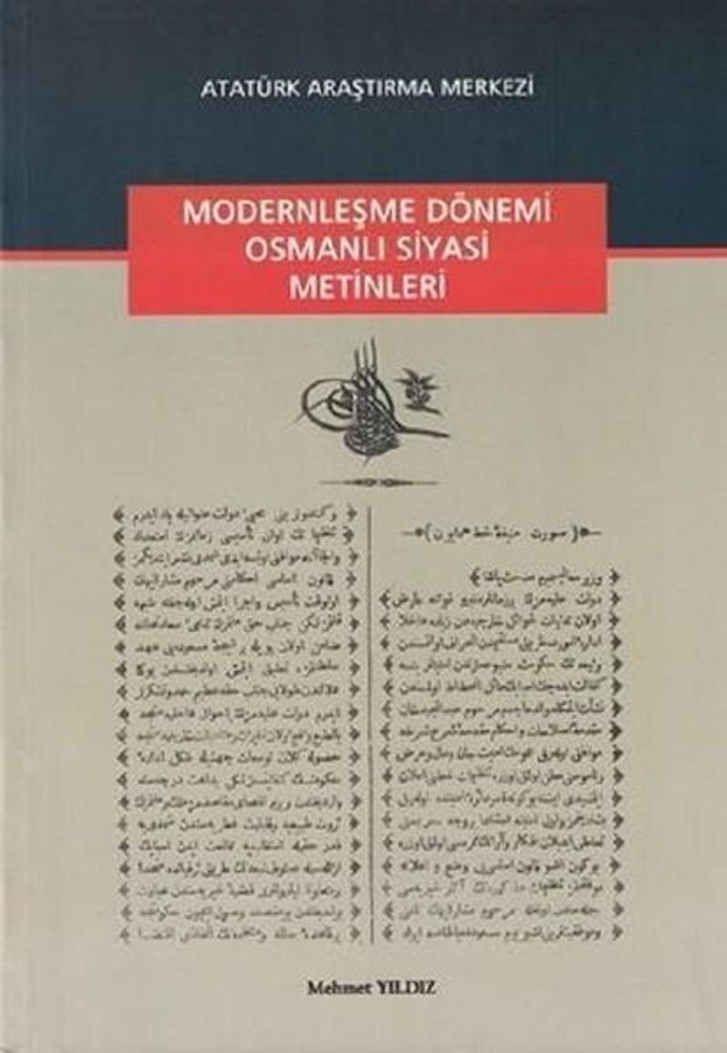 Modernleşme Dönemi Osmanlı Siyasi Metinleri