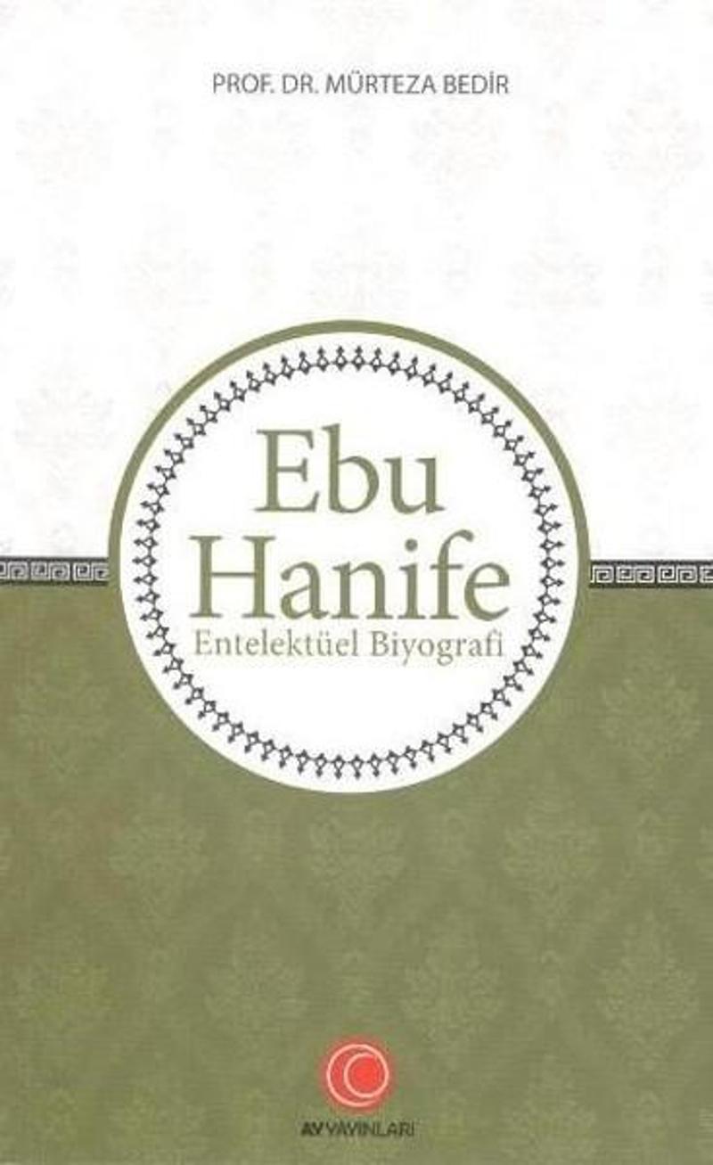 Ebu Hanife-Entelektüel Biyografi