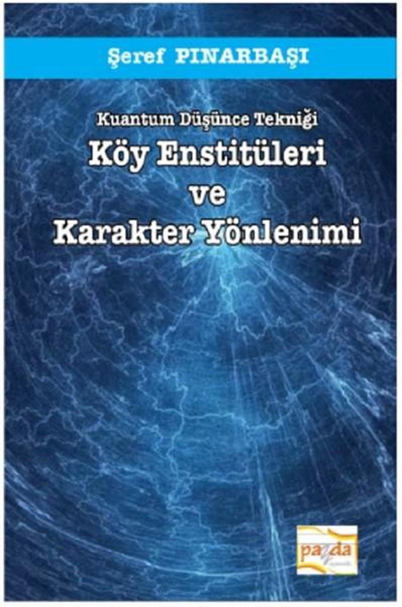 Köy Enstitüleri ve Karakter Yönlenimi