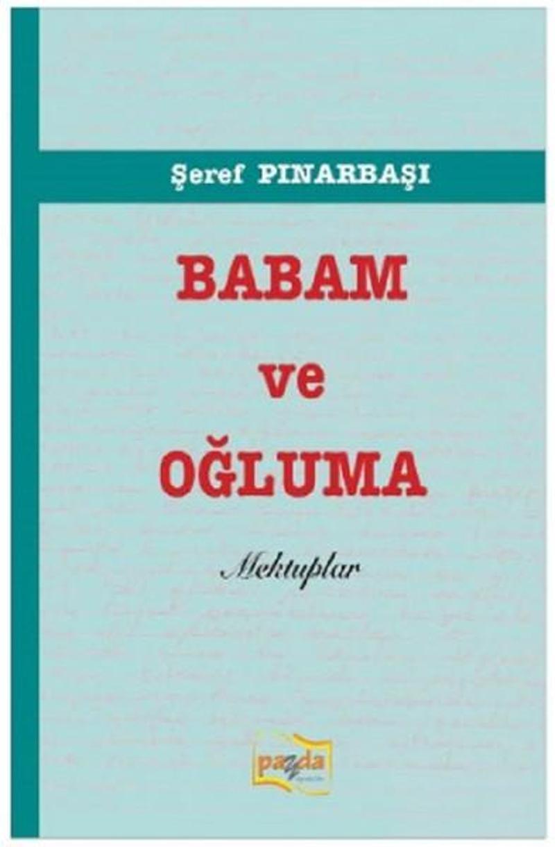 Babam ve Oğluma Mektuplar