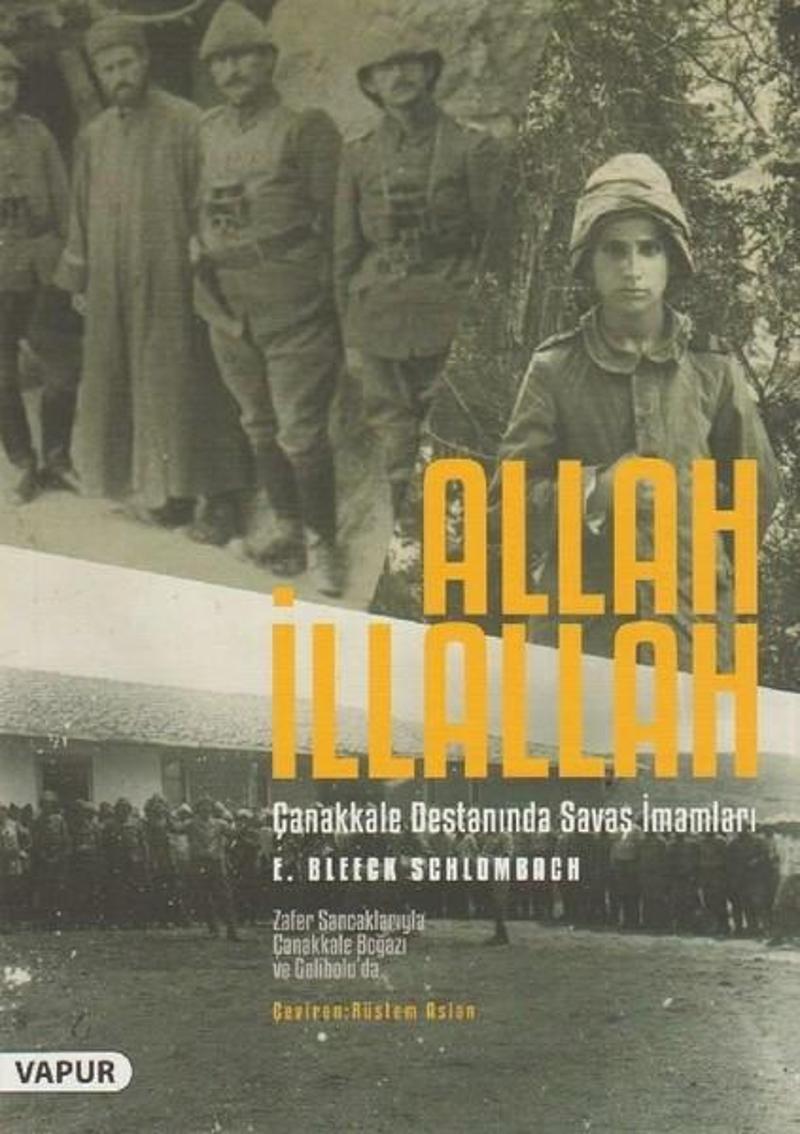 Allah İllallah-Çanakkale Savaşında Savaş İmamları