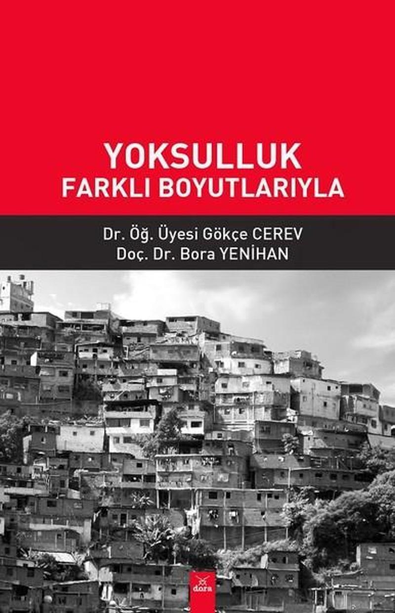 Yoksulluk Farklı Boyutlarıyla