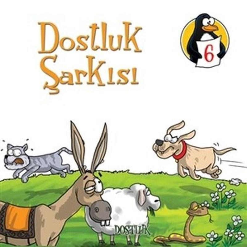 Dostluk Şarkısı-Dostluk-Değerler Eğitimi Öyküleri 6-Büyük Boy